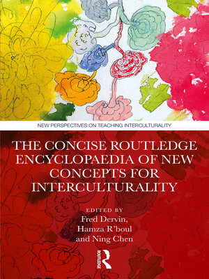 cover image of The Concise Routledge Encyclopaedia of New Concepts for Interculturality